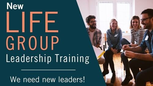 New Life Group Leadership Training