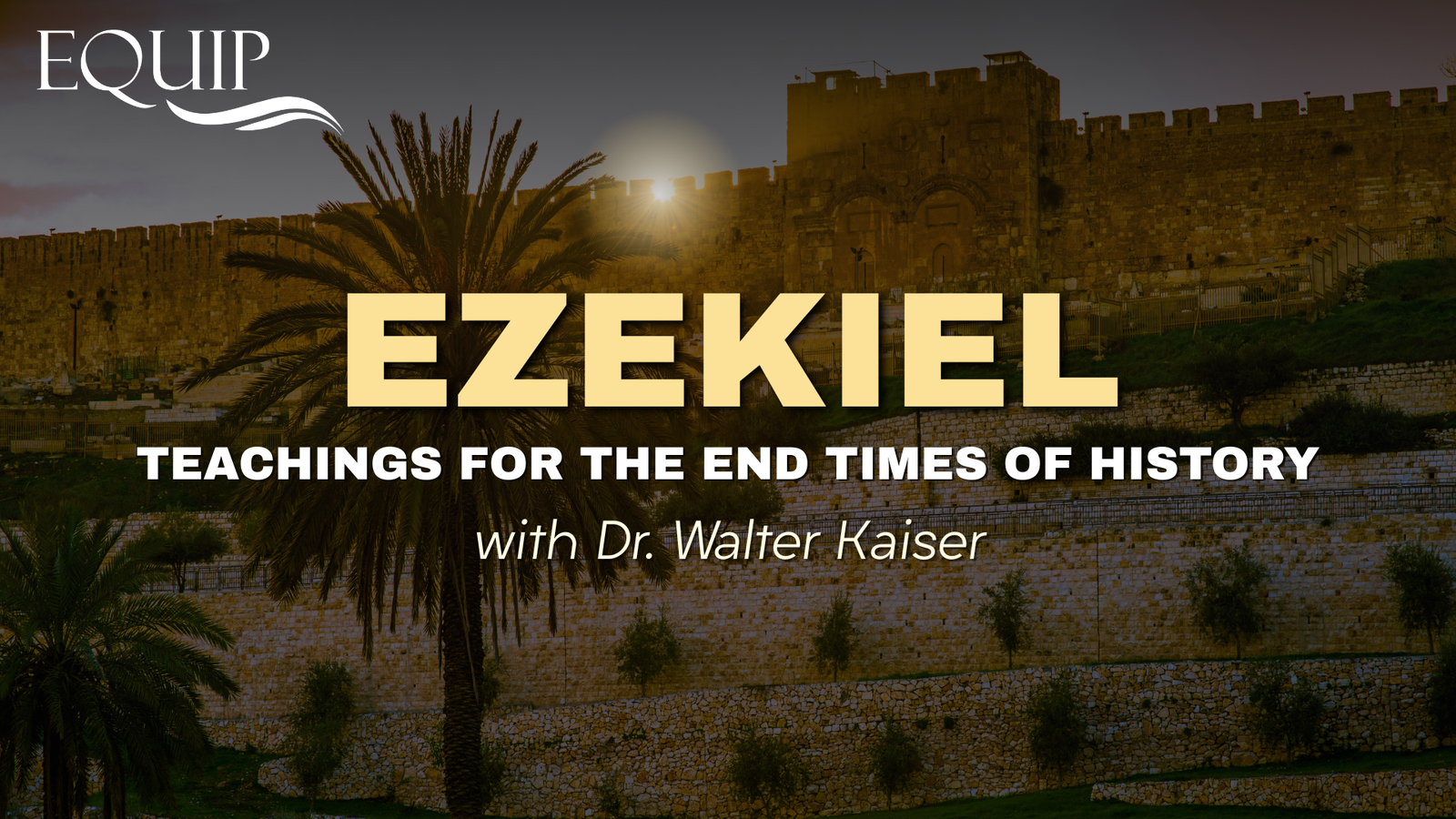 Equip EZEKIEL (1) Words to Live By