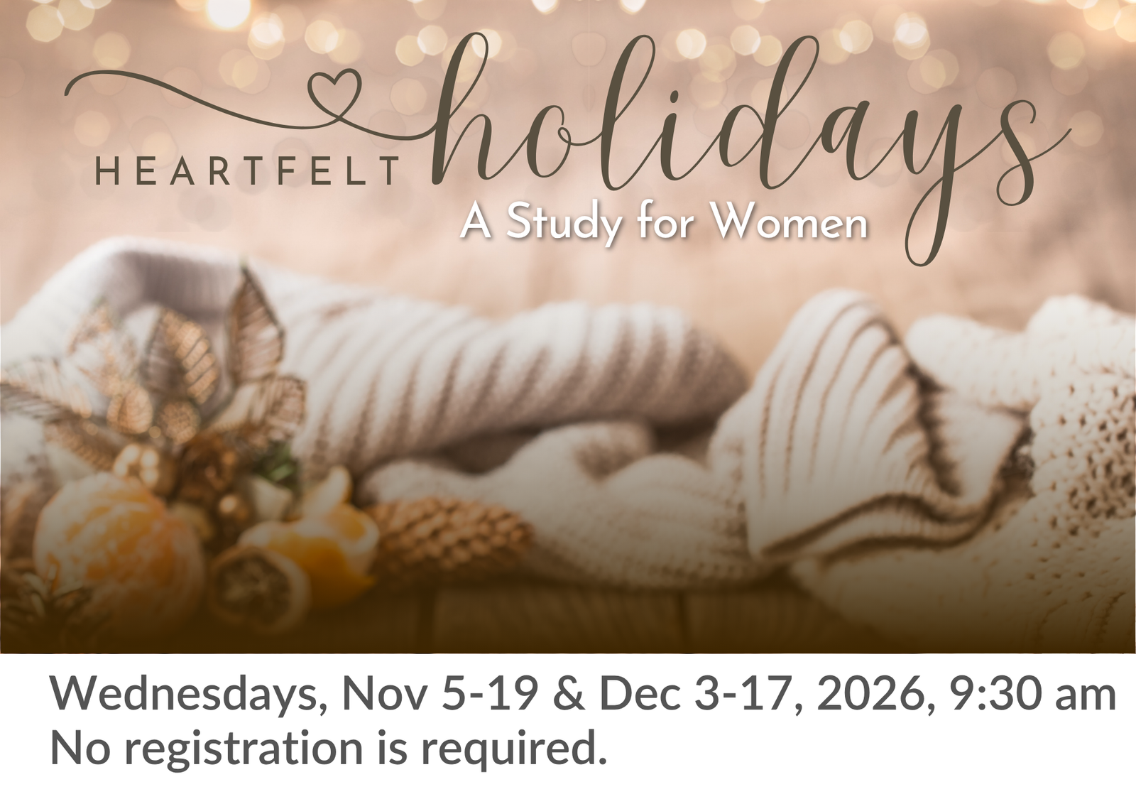 Heartfelt Holidays-Web Graphic (1) Women's Bible Study